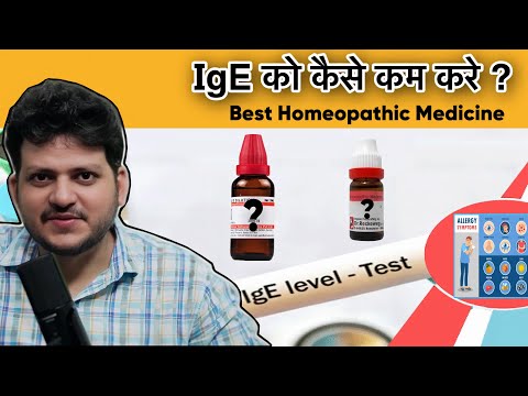 How to reduce IgE in Allergy | Homeopathic Medicine | How to Decrease IgE levels |