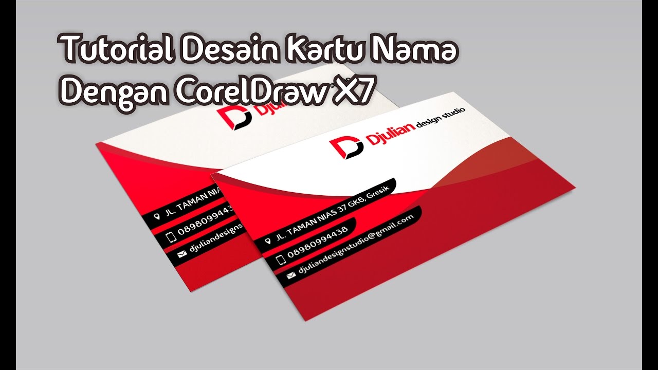 Tutorial Desain  Kartu Nama Dengan  CorelDraw  X7  DJULIAN 