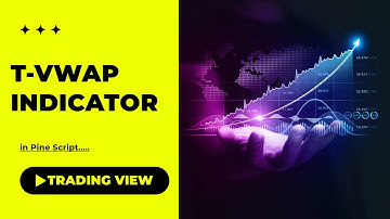 How to Code T-VWAP Indicator in Trading View Pine Script | IT WALA