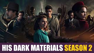 His Dark Materials Season 2 Review