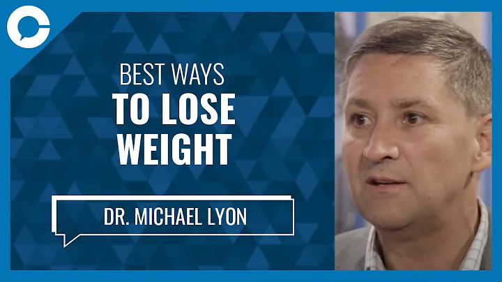 Best Ways To Lose Weight (w/ Dr. Michael Lyon, obe...