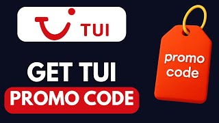 HOW TO FIND WORKING TUI DISCOUNT PROMO CODES IN 2026 (UPDATED)
