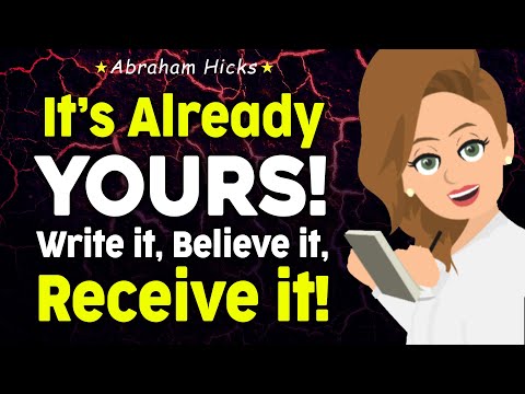 Live as If Your Desires Are Already Yours! 🌟 Abraham Hicks 2024