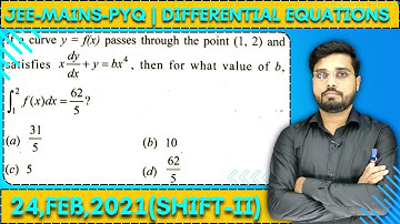 JEE Mains 2021 PYQ [24,FEB,2021(Shift-II)] || Find the Solutions || Differential Equations PYQ
