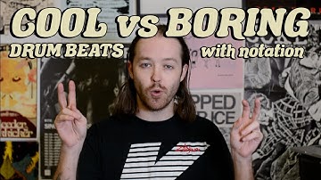 Cool vs. Boring Drum Beats *with notation*