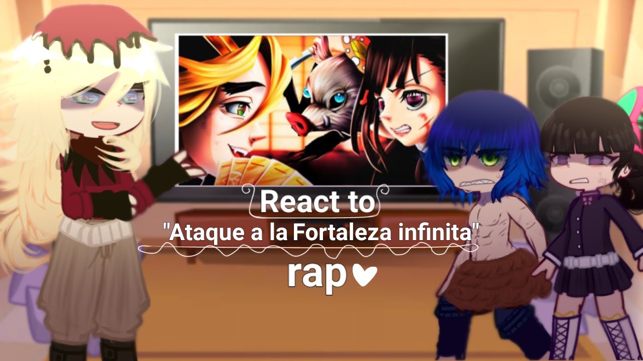 Hashiras + Douma  REACT TO RAP KANAO E INOSUKE VS DOUMA (2/2) |infinite fortress attack|/@Kyba