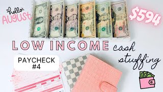 $594 Low Income Cash Envelope Stuffing | WEEKLY PAYCHECK BUDGETING | August Low Income Cash Stuffin