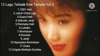 12 Lagu Terbaik Evie Tamala Vol.2