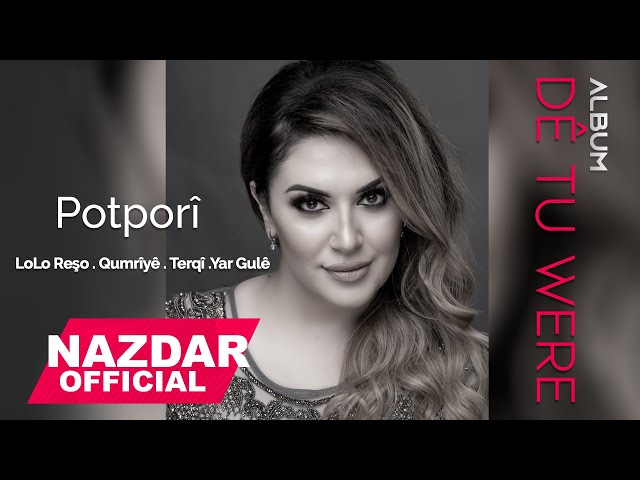 Nazdar - Lo Lo Resho - Potpori