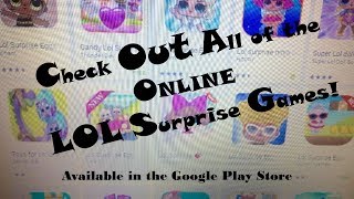 Look at all of the LOL Surprise Games on the Google Play Store!! screenshot 2