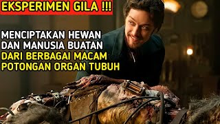 MENCIPTAKAN KEHIDUPAN DARI KETIADAAN - Alur Cerita Film 'VICTOR FRANKENSTEIN' (2015)