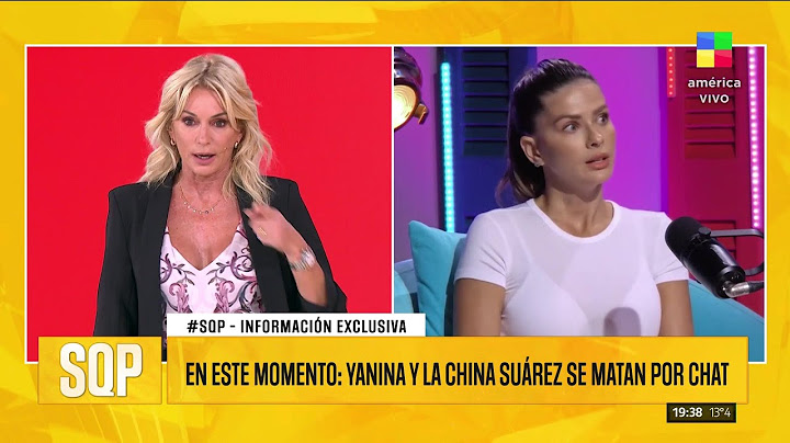 😱 LOS EXPLOSIVOS CHATS ENTRE YANINA LATORRE Y LA CHINA SUÁREZ