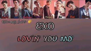 (Türkçe çeviri) EXO (엑소) Lovin' You Mo'