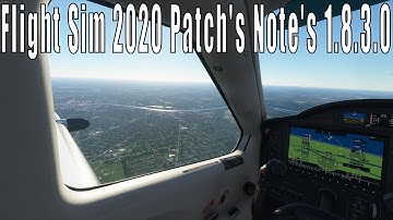 Microsoft Flight Sim 2020 Update Patch 1.8.3.0
