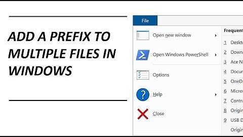 How to Add a Prefix to Multiple file names