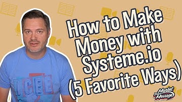 How to Make Money with Systeme.io (My 5 Favorite Ways)