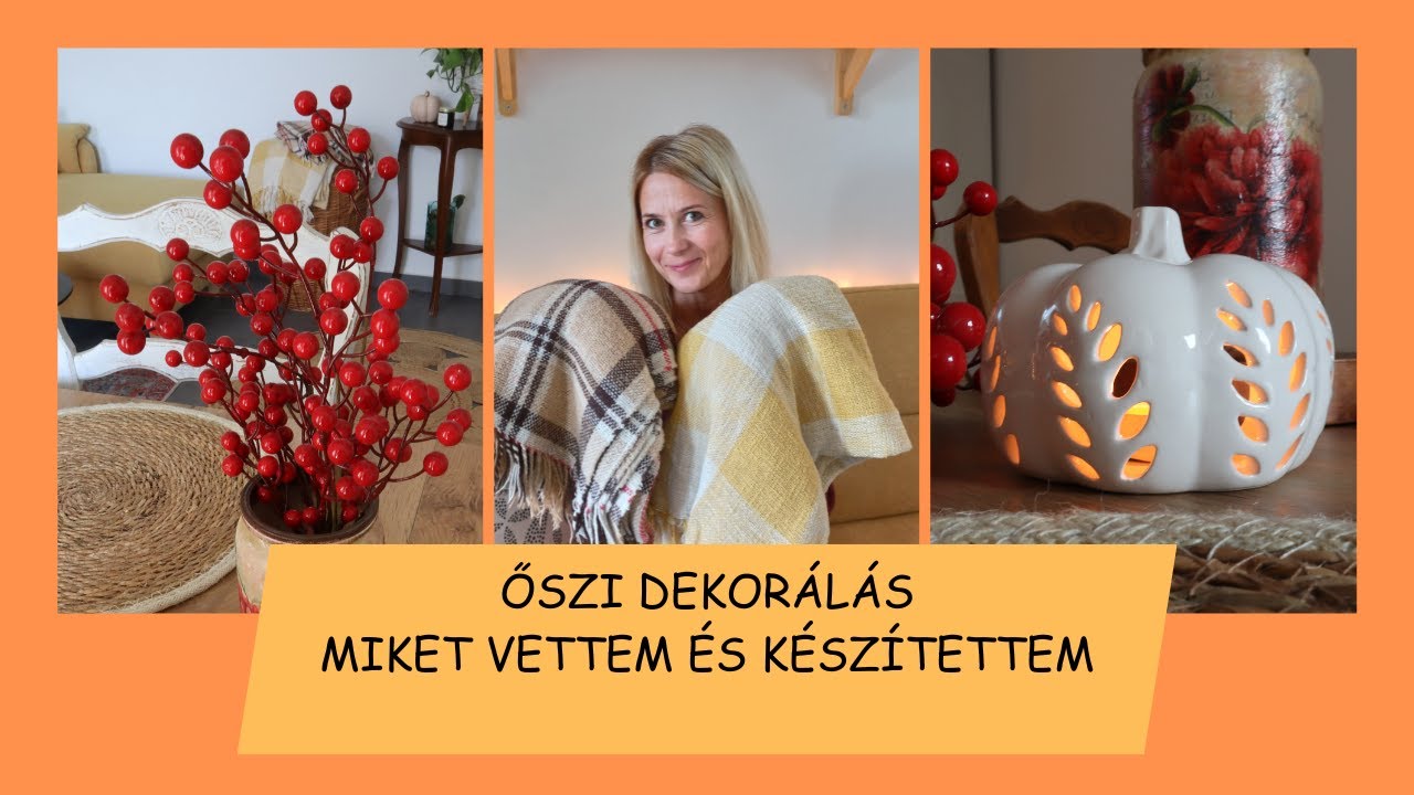 Őszi dekorálás | Miket vettem és készítettem | Schindler Ildi