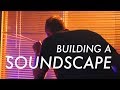 Build an Entire Scene with Sound Design