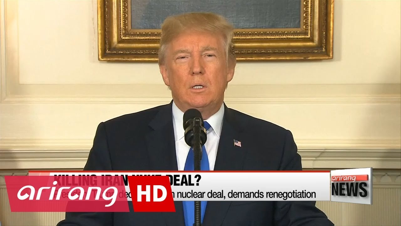 President Trump decertifies Iran nuclear deal, demands renegotiation