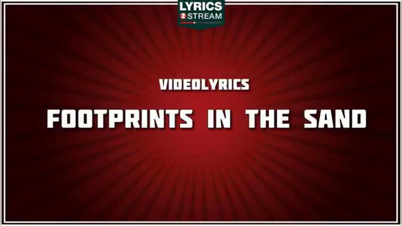 Leona Lewis Footprints In The Sand Lyrics Footprints In The Sand - Leona Lewis tribute - Lyrics - YouTube