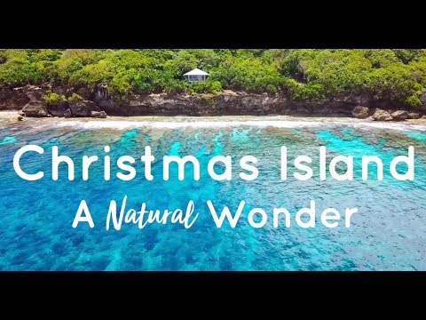 क्रिसमस द्वीप - एक प्राकृतिक आश्चर्य