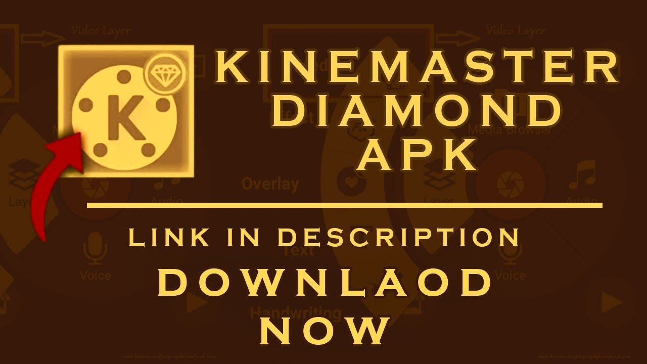 kinemaster diamond apk download 2020