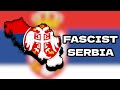 What if serbia had a fascist uprising megamod age of history 2