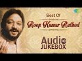 Best of roop kumar rathod  maula mere maula  dil ko tumse pyar hua  shikayat hai  bollywood hits