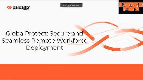 GlobalProtect: Secure and Seamless Remote Workforce Deployment