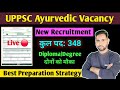 New UPPSC Ayurvedic Vacancy  details | BestCourse and Books details | Exam Full Details
