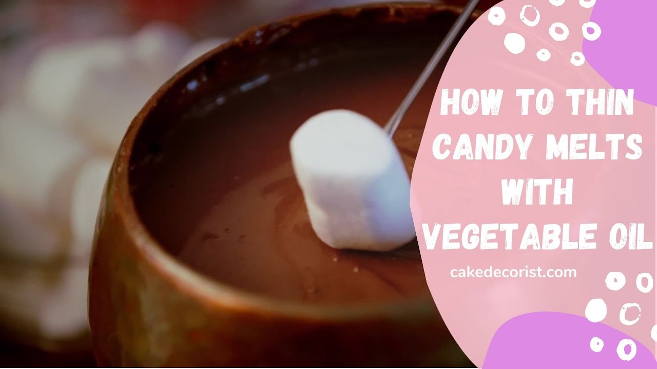 Candy made with vegetable oil