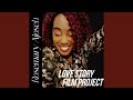 Love Story Film Project 