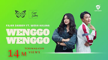 Fajar Sadboy Ft Widia Kalana - Wenggo-Wenggo | Official Music Video