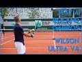 Test  roland garros de la wilson ultra v4  sportsystem