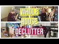 WHOLE HOUSE DECLUTTER! | PURGE WITH ME | 2018