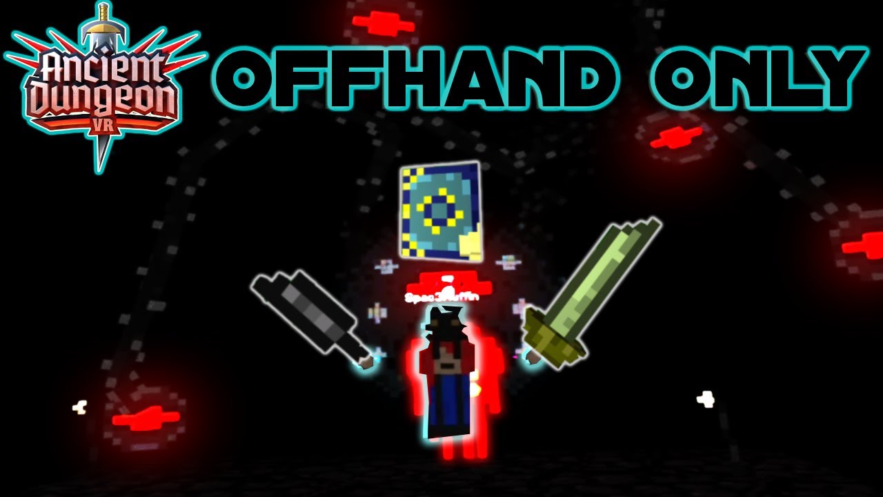Ancient Dungeon VR (только для вспомогательного оружия) - Многопользовательский режим