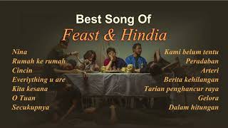 Kumpulan Lagu Terbaik FEAST x HINDIA Full Album | Lagu Pop Terpopuler 2025 | Top Hist Spotify 2025