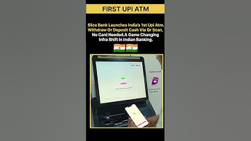 Slice Bank Launches India’s 1st UPI ATM – No Card Needed! 🇮🇳💸