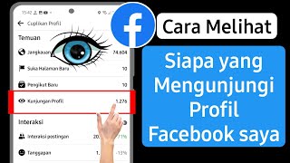 Cara Mengetahui orang yang telah Melihat Profil Facebook kita 2024 screenshot 5