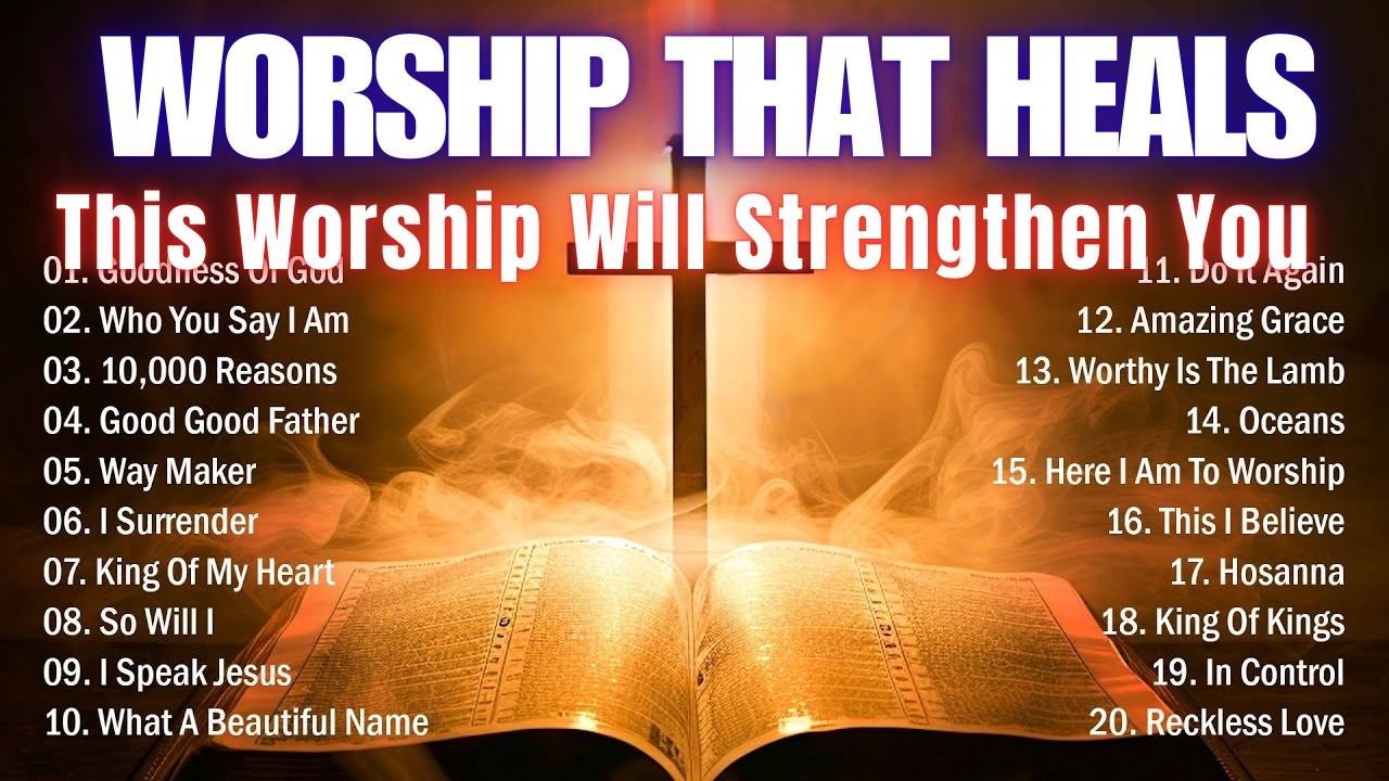 Best Worship Songs 2026 Collection, Nonstop Hillsong Worship Songs, New Christian Worship Music 2026