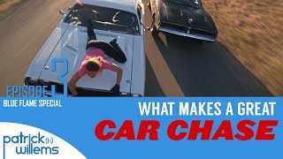 What Makes a Great Car Chase | Blue Flame Special Episode 3