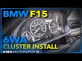 BMW 6WA (Partial) Digital Cluster Installation on an F15 X5 Diesel