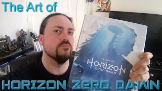 The Art of HORIZON ZERO DAWN | Artbook | All Pages Turned.