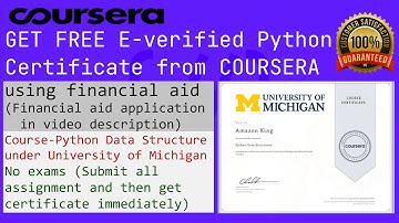 Get free python E-verified certificate from Coursera(Using financial aid )