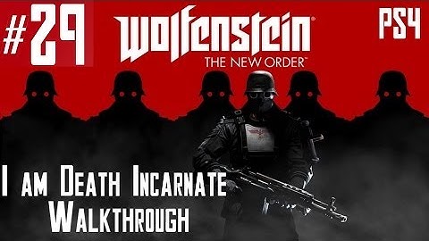 Wolfenstein: The New Order - Hard Walkthrough - Part 29 - Chapter 14 - Return To London Nautica