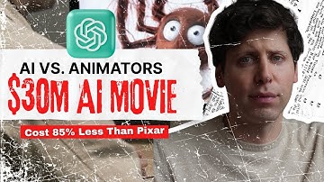 AI vs. ANIMATORS: OpenAI Just Made a Pixar-Style Movie — With AI. For $30M.