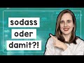 SODASS VS. DAMIT - Subordinating Conjunctions in German - A2