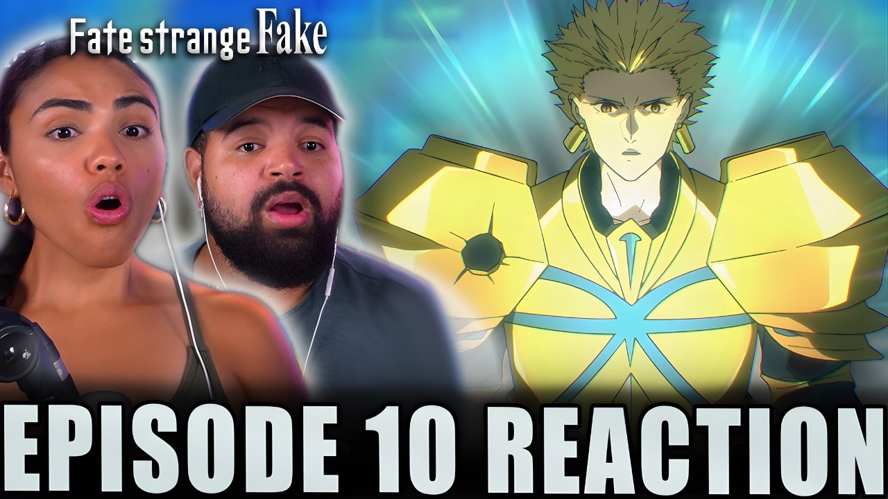 GILGAMESH IS STUNNED! - Fate Strange Fake Episode 10 Reaction