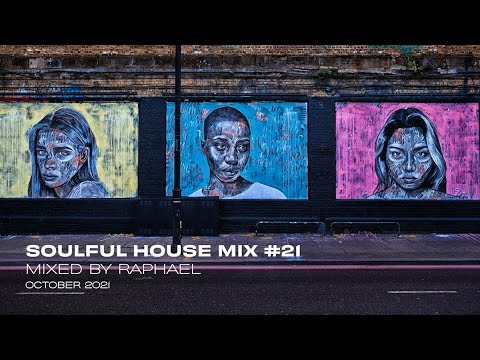 SOULFUL HOUSE MIX #21