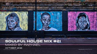 SOULFUL HOUSE MIX #21